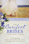 The Barefoot Brides Collection: 7 Eccentric Women Would Sacrifice All - Even Their Shoes - for Their Dreams